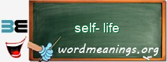 WordMeaning blackboard for self-life